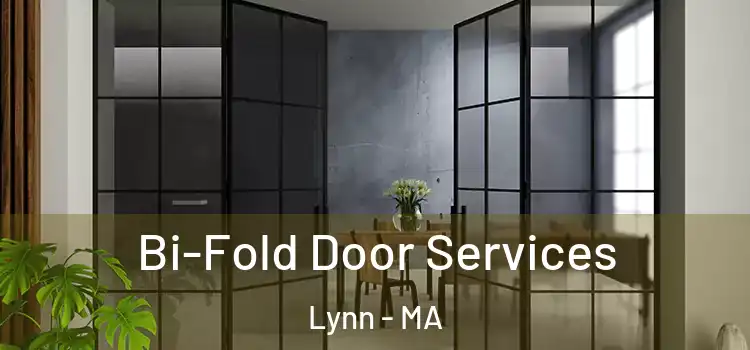  Bi-Fold Door Services Lynn - MA