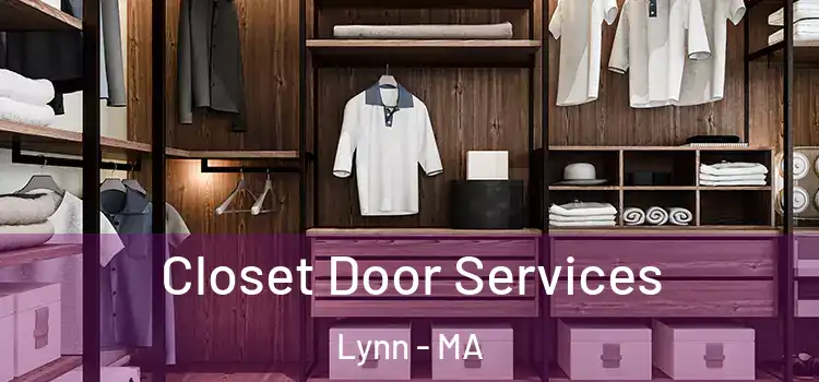  Closet Door Services Lynn - MA