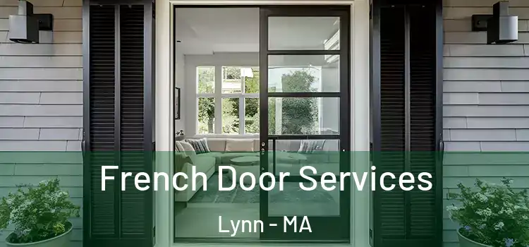 French Door Services Lynn - MA