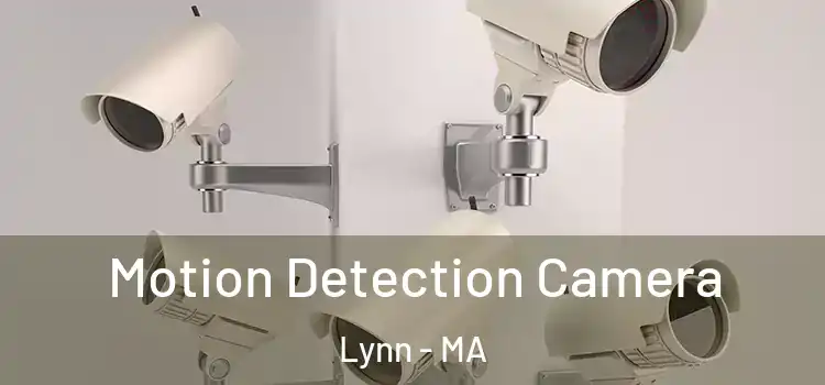  Motion Detection Camera Lynn - MA