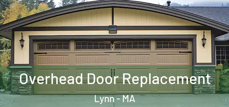  Overhead Door Replacement Lynn - MA
