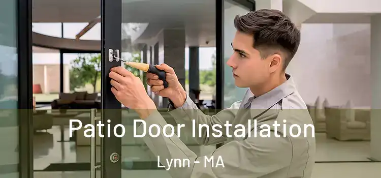  Patio Door Installation Lynn - MA