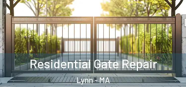  Residential Gate Repair Lynn - MA